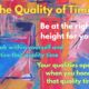 The Quality Of Time