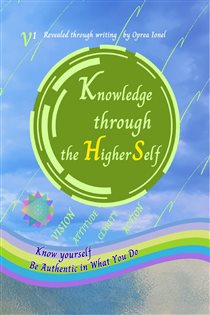 Knowledge Through The Higher Self